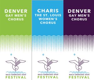 Three examples of possible banners for Festival. From left to right they are green for Denver Gay Men's Chorus, blue for Charis St. Louis Women's Chorus, and purple for Denver Gay Men's Chorus. The bottom of each possible banner has the Festival Logo, which is a graphic design of a loon with the text for GALA Choruses 2020 Festival.