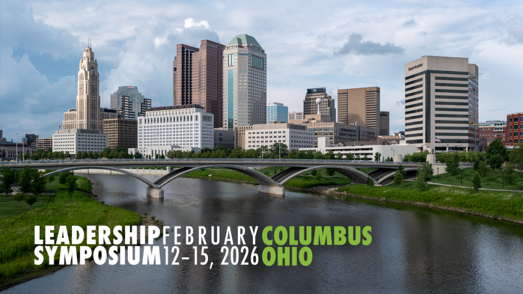 The skyline of Columbus, Ohio on a sunny day with the text, "Leadership Symposium, February 12–15, 2026, Columbus, Ohio" at the bottom.